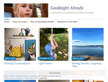Tablet Screenshot of goodnightalready.com